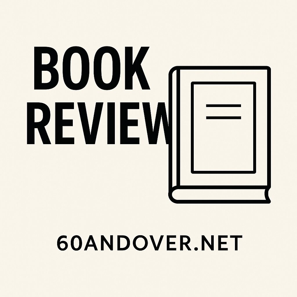 📘 Book Review: The Longevity Economy by Joseph F. Coughlin