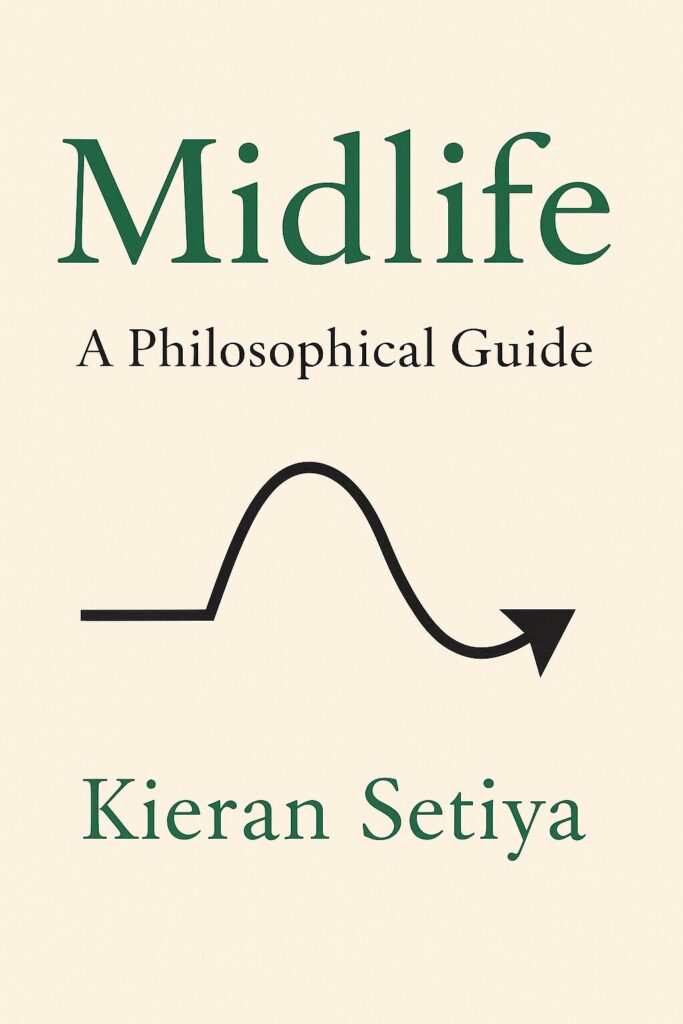 10 books about being 60 and having no retirement 7 Midlife A Philosophical Guide by Kieran Setiya