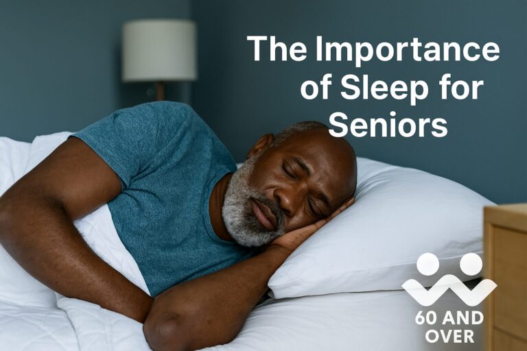 The Importance of Sleep for Seniors