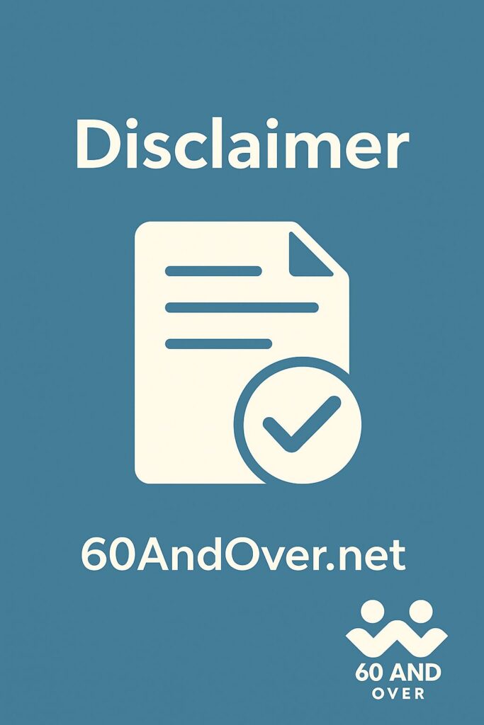 disclaimer for 60 and over