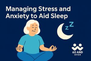 Illustration for article “Managing Stress and Anxiety to Aid Sleep,” showing a senior calmly sitting with meditation and moon icons, symbolizing relaxation techniques for better sleep.