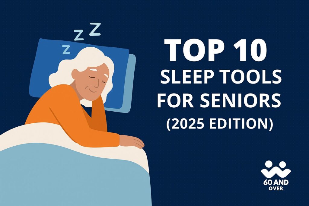 Digital graphic design cover image showcasing "Top 10 Sleep Tools for Seniors" with calming sleep-related elements for older adults.
