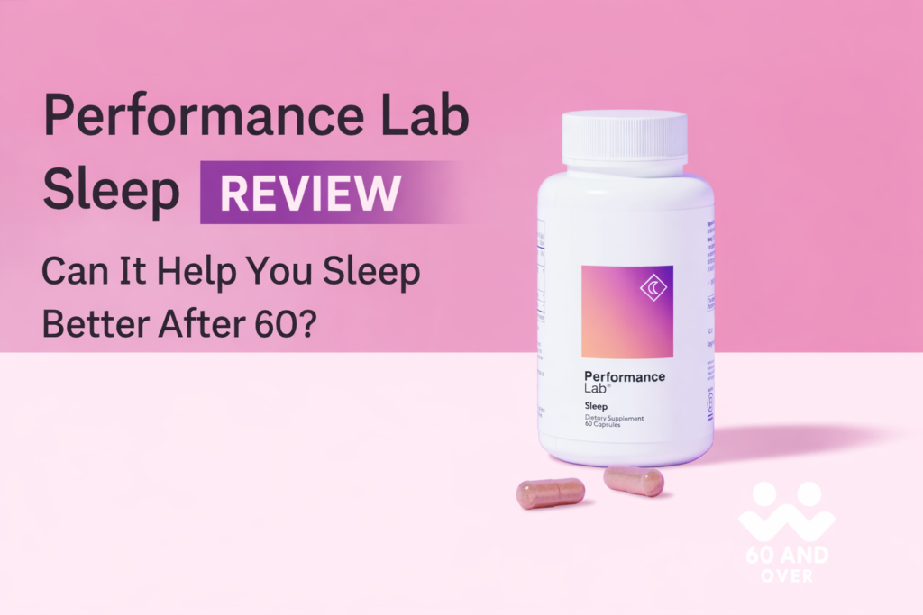 Performance Lab Sleep supplement bottle used in a sleep review for adults over 60